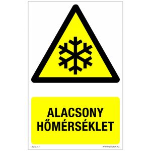 Alacsony hőmérséklet Műanyag tábla 320x500 mm 120315118 - Figyelmeztető matrica
