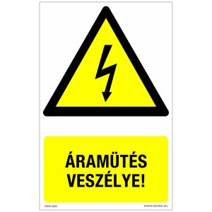Áramütés veszélye! Műanyag tábla 320x500 mm 120315133 - Figyelmeztető matrica