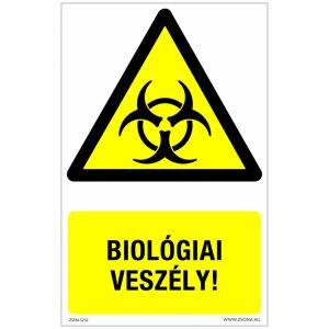 Biológiai veszély! Műanyag tábla 320x500 mm v712 120315141 - Figyelmeztető matrica