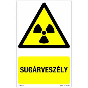 Sugárveszély Öntapadós matrica 320x500 mm 120315166 - Figyelmeztető matrica