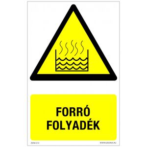 Forró folyadék Műanyag tábla 320x500 mm 120315174 - Figyelmeztető matrica