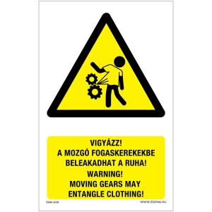 Vigyázz A mozgó fogaskerekekbe belekadhat a ruha Alumínium tábla 160x250 mm 120315512 - Figyelmeztető matrica