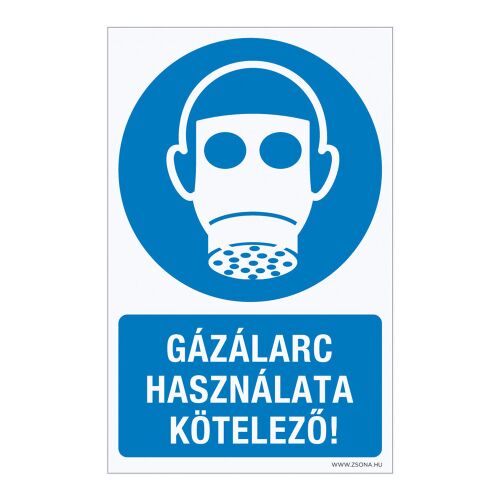 Gázálarc használata kötelező! Műanyag tábla 320x500 mm