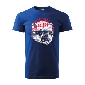 Póló Speed is what i need mintával - Kék S méretben 120317176 - Ajándék póló