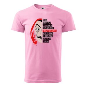 Póló Nagy pénzrablás V2 mintával - Rózsaszín S méretben 120330112 - Ajándék póló