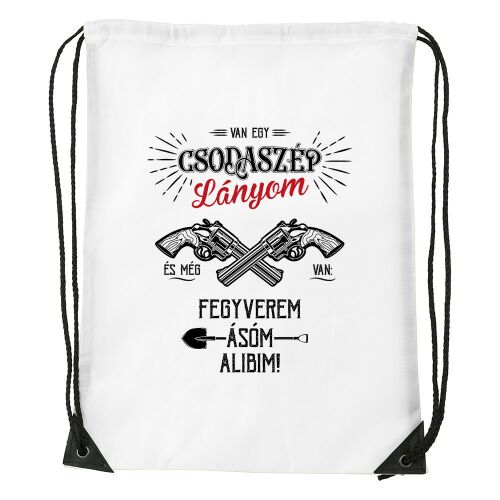 Van egy csodaszép lányom - Sport táska fehér