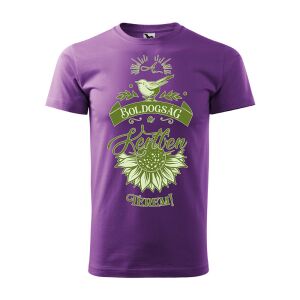 Póló A boldogság a kertben terem! mintával - Lila S méretben 120335049 - Ajándék póló