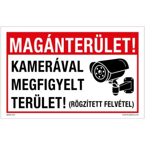 Magánterület! Kamerával megfigyelt terület! Öntapadós matrica 320x500 mm 120338410 - Jelölés & Figyelmeztetés