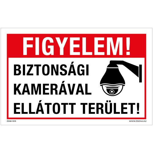 Biztonsági kamera tábla, figyelmeztető tábla, megfigyelő kamera tábla, CCTV tábla, kamerával ellátott terület tábla - Munkavédelem