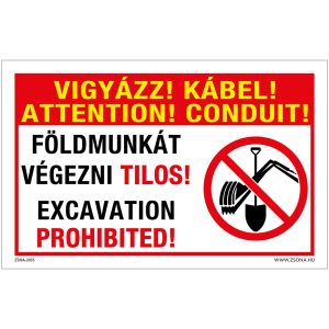 Vigyázz Kábel Földmunkát végezni tilos Öntapadós matrica 320x500 mm 120393446 - Figyelmeztető matrica