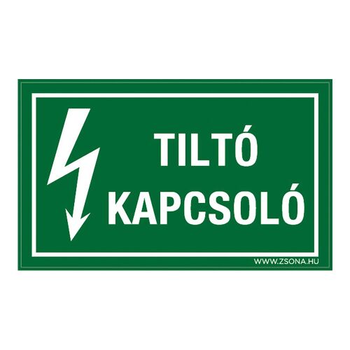 Tiltó kapcsoló Öntapadós matrica 320x500 mm 120454342