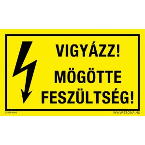 Vigyázz! Mögötte feszültség! Műanyag tábla 320x500 mm 120454352 - Figyelmeztető matrica
