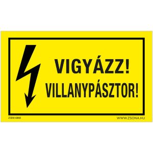 Vigyázz! Villanypásztor Öntapadós matrica 320x500 mm 120454359 - Figyelmeztető matrica