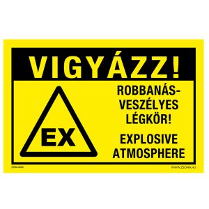 Robbanásveszélyes légkör Öntapadós matrica 320x500 mm 120454479 - Figyelmeztető matrica