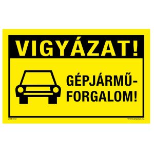 Vigyázat! Gépjármű forgalom! Öntapadós matrica 320x500 mm 120454858 - Figyelmeztető matrica