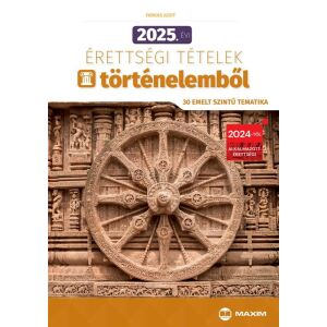 2025. évi érettségi tételek történelemből (30 emelt szintű tematika) 122855382 - Maxim