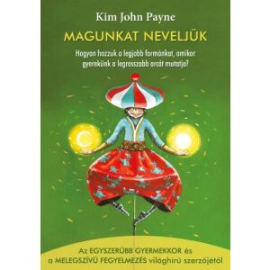 Magunkat neveljük 122582136 - Egészség & Életmód könyv