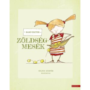 Zöldségmesék 122855577 - Gyermek & Ifjúsági könyv