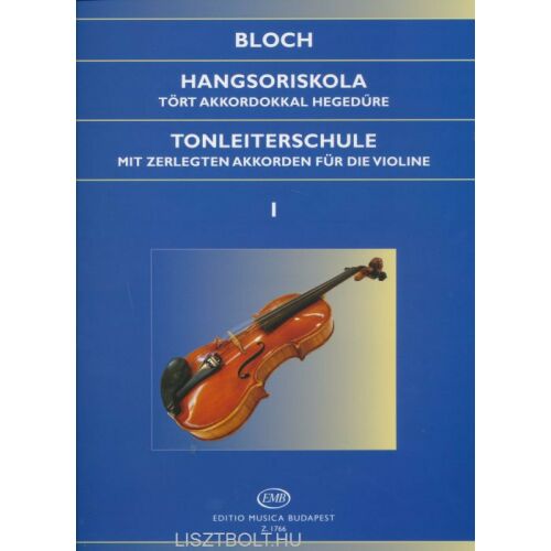 Bloch József: Hangsoriskola 1. 136044486