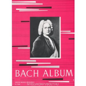 Johann Sebastian Bach: Album  zongorára 1. 136045425 - Művészet & Építészet