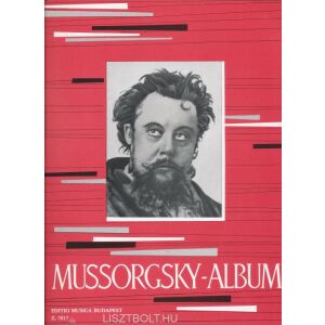 Modest Mussorgsky: Album zongorára 136044737 - Művészet & Építészet