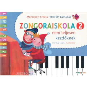 Monszport Kriszta - Horváth Barnabás: Zongoraiskola 2. (4 kezes darabok) 136047626 - Művészet & Építészet