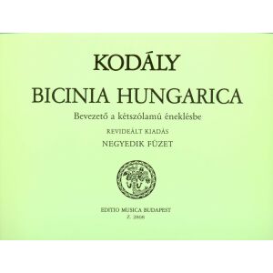 Kodály Zoltán: Bicinia Hungarica 4. 136044887 - Művészet & Építészet