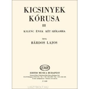 Bárdos Lajos: Kicsinyek kórusa 3. - Kilenc ének kétszólamra 136044726 - Művészet & Építészet