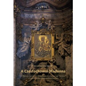 A Częstochowai Madonna 124598734 - Művészet & Építészet
