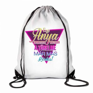 Vicces tornazsák 'Egy anya szeretete végtelen, a türelme már más kérdés' idézettel - Vicces ajándék