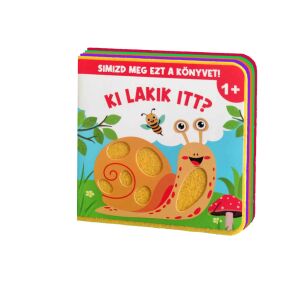 Simizd meg ezt a könyvet! - Ki lakik itt? 124869755 - Babakönyv