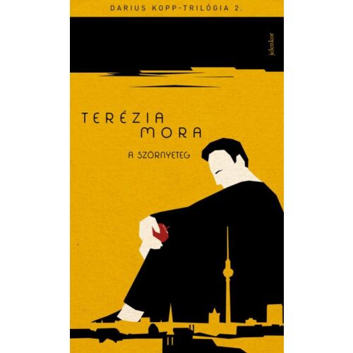 A szörnyeteg könyvborító, Darius Kopp trilógia, Terézia Mora - Szépirodalmi könyv és regény