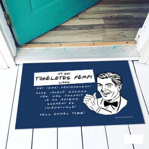 Vicces lábtörlő, Itt egy tökéletes férfi lakik