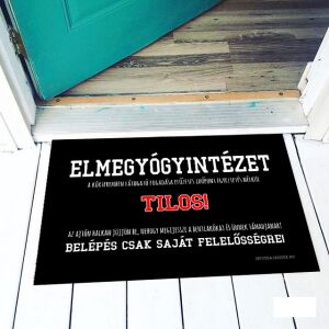 Vicces lábtörlő 'Elmegyógyintézet' felirattal. Humoros üdvözlő szőnyeg lakberendezéshez. - Vicces ajándék