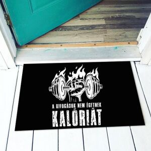 Vicces lábtörlő súlyzó mintával és 'A kifogások nem égetnek kalóriát' idézettel - Vicces ajándék