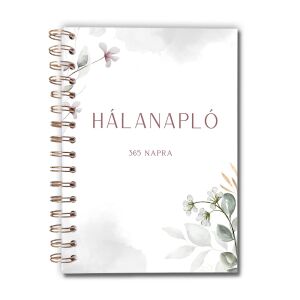 Hálanapló 365 napos hála napló virágos borítóval - Egészség & Életmód könyv