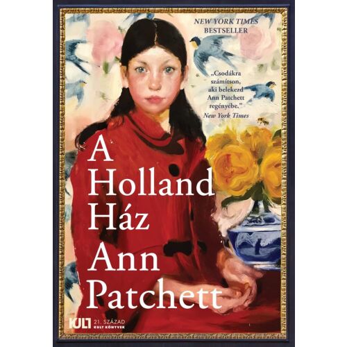 A Holland Ház Ann Patchett könyvborító - Szépirodalmi könyv és regény