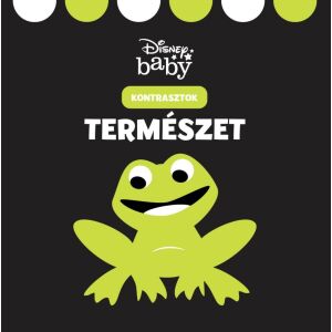 Disney baby - Kontrasztok - Természet 125515433 - Gyermek & Ifjúsági könyv