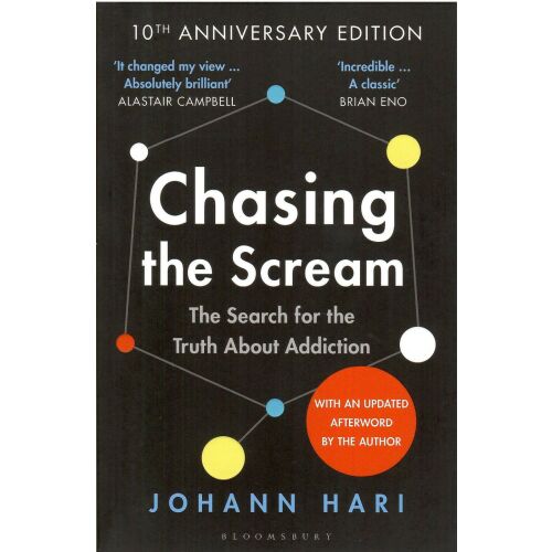 Johann Hari: Chasing the Scream - Az igazság keresése a függőségről - Idegennyelvű könyv