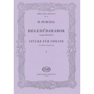Henry Purcell: Hegedűdarabok zongorakísérettel 1. 136045916 - Művészet & Építészet