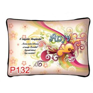 Díszpárna Anyák napjára, 'A legjobb Anyának', Anya szeretlek - Díszpárna