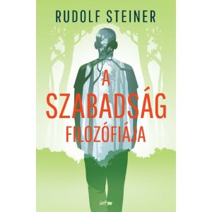 A szabadság filozófiája 126383707 - Egészség & Életmód könyv