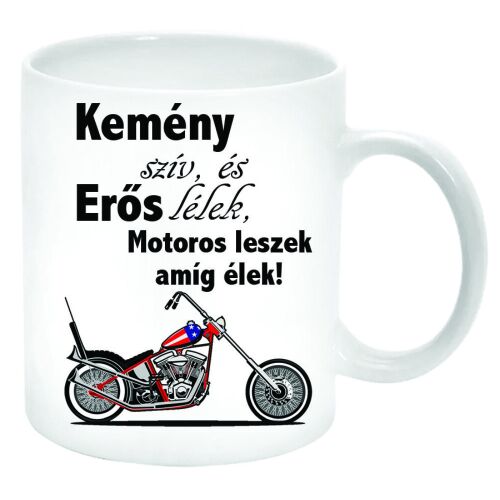 Motoros leszek amíg élek bögre motoros dizájnnal és idézettel - Művészet és hobbi