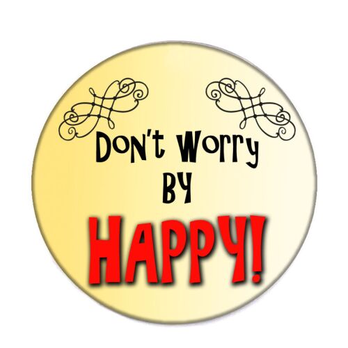 Don't Worry Be Happy kitűző - Kitűző és jelvény