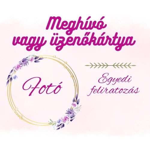Üzenőkártya a Te feliratoddal, több méretben, saját képpel 135912087