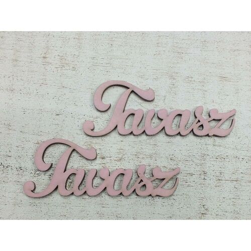 Fa "Tavasz" felirat rózsaszín 2db/csomag 128146878