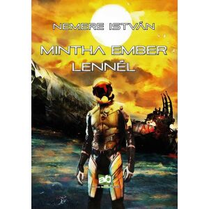 Mintha ember lennél 128253739 - Sci-Fi könyv