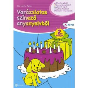 Varázslatos színező anyanyelvből 2. évfolyam A kötet 128421331 - Maxim