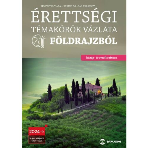 Érettségi témakörök vázlata földrajzból (közép- és emelt szinten) 128422325