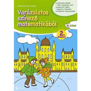 Varázslatos színező matematikából - 2. évfolyam A kötet 128422623 - Maxim
